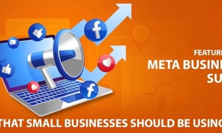 7 Fitur Utama Meta Business Suite yang Wajib Diketahui Pebisnis Online